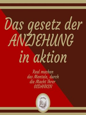 cover image of Das Gesetz Der Anziehung In Aktion